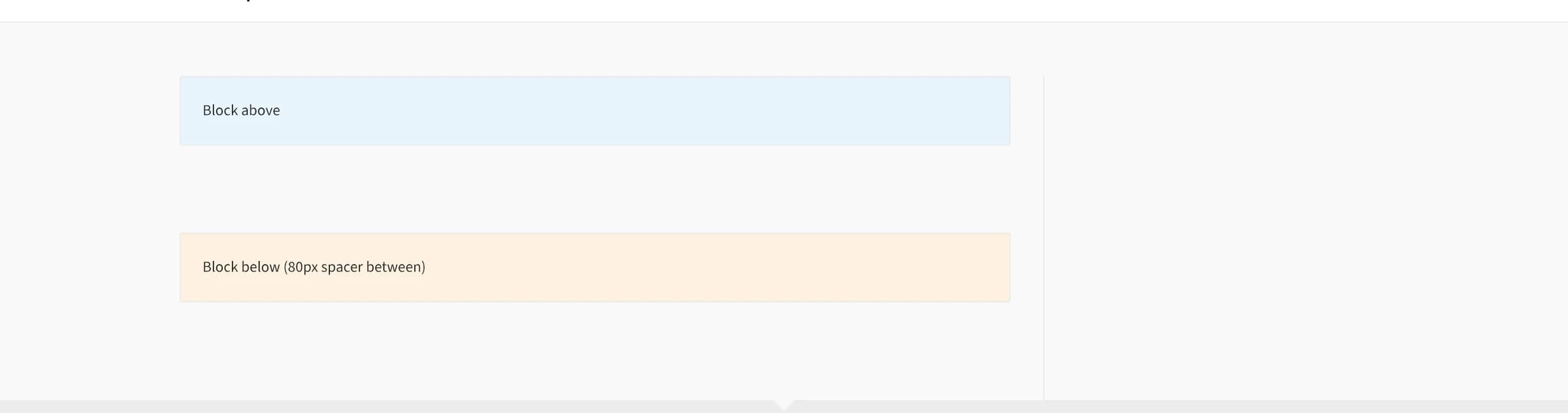 Two colored boxes with an 80px spacer between them, showing the vertical gap